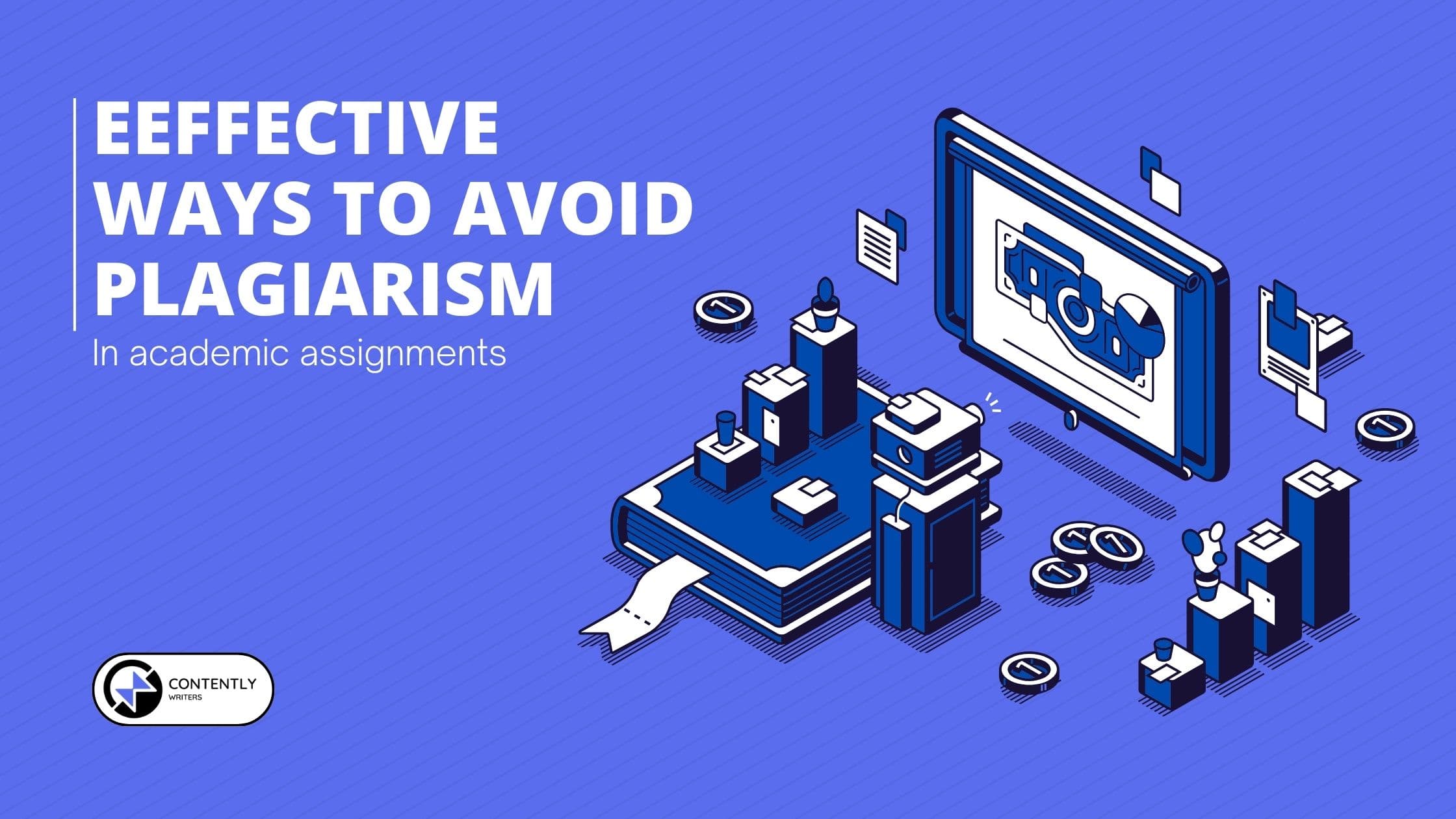  Effective Ways To Avoid Plagiarism In Academic Assignments