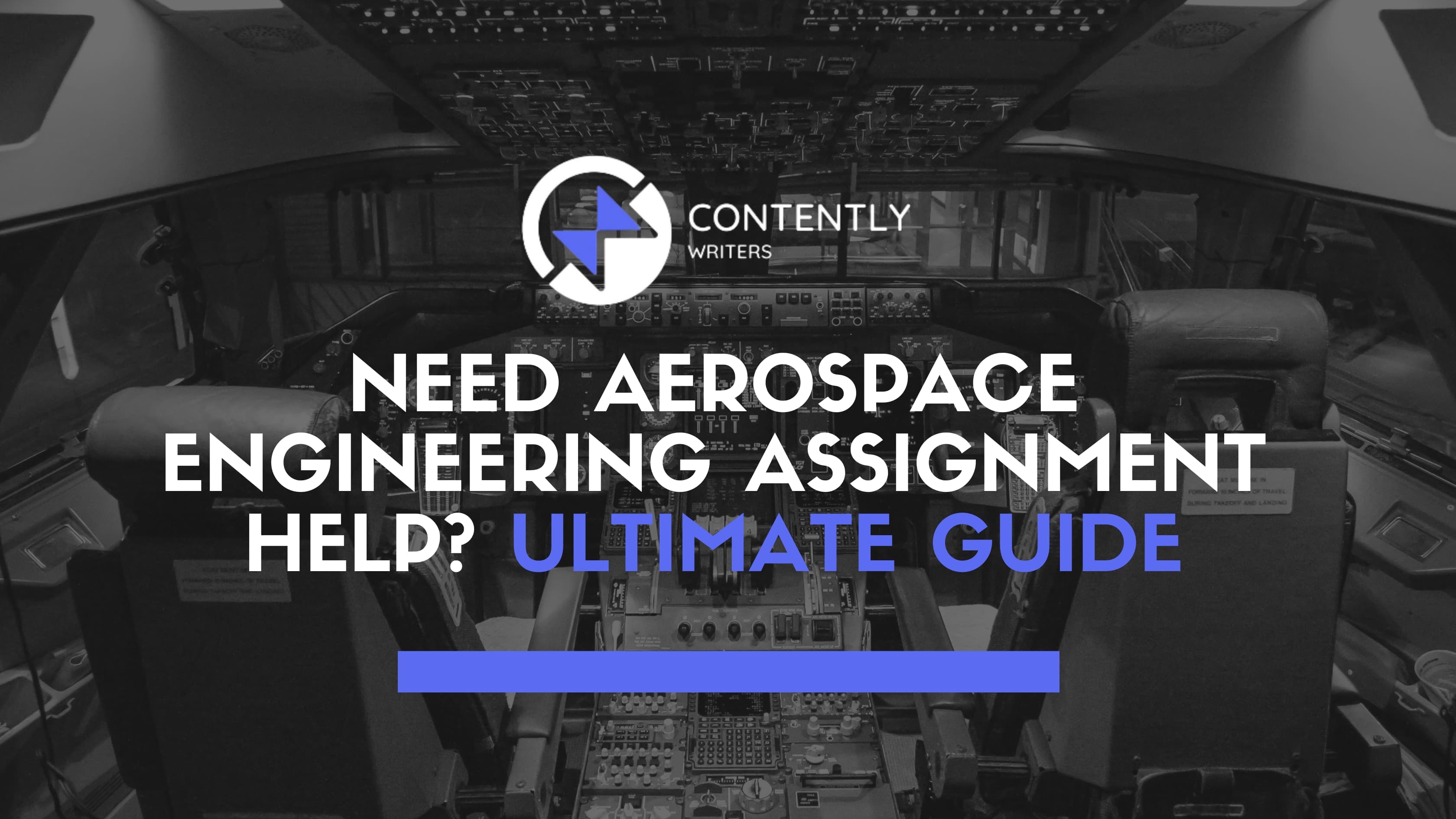 Need Aerospace Engineering Assignment Help? Ultimate Guide
