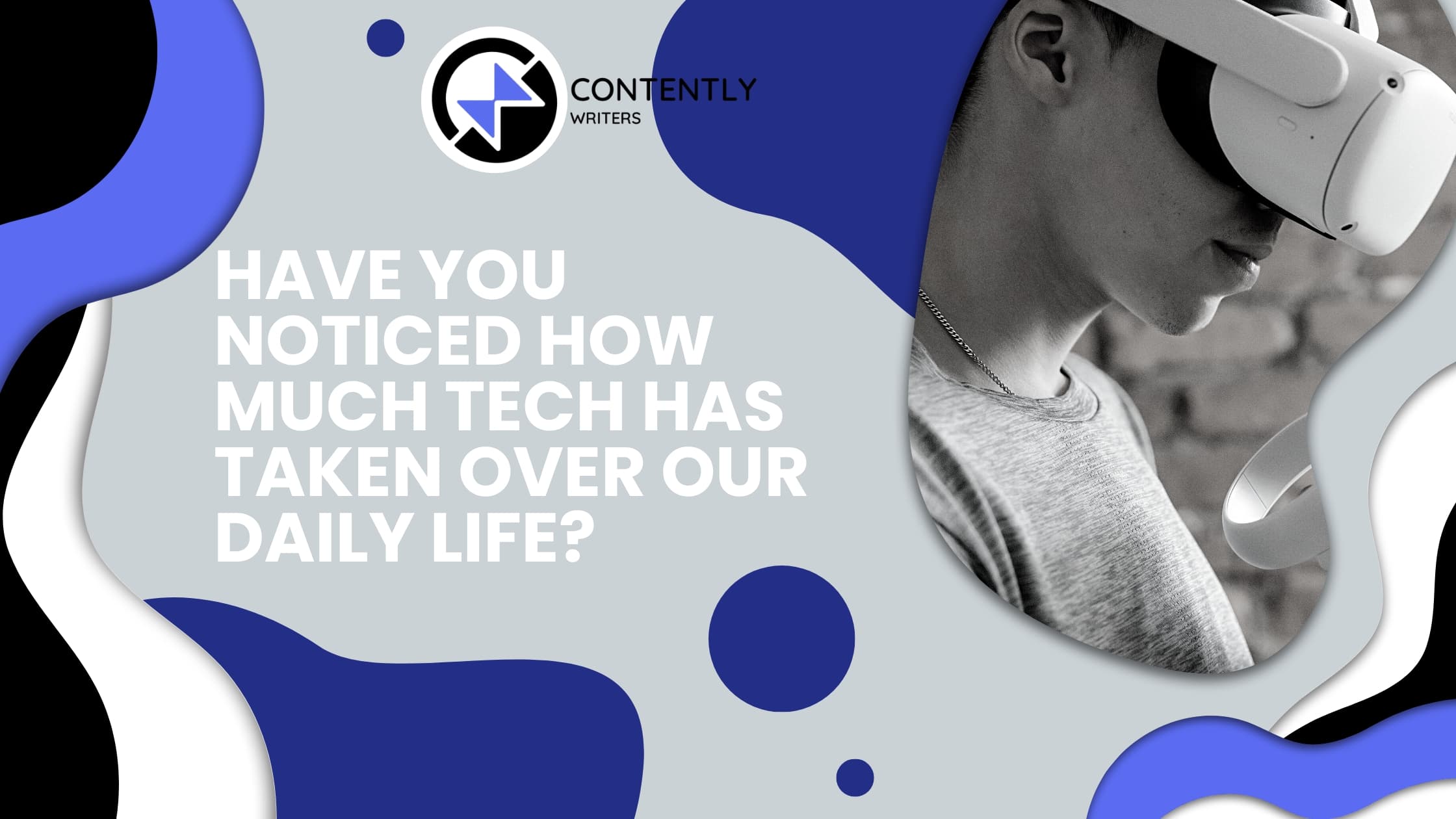 Have You Noticed How Much Tech Has Taken Over Our Daily Life?